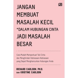 Jangan Membuat Masalah Kecil Dalam Hubungan Cinta Jadi Masalah Besar Jangan Membuat Masalah Kecil Dalam Hubungan Cinta Jadi Masalah Besar