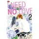 I Need No Love 02
