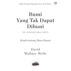 Bumi yang Tak Dapat Dihuni Bumi yang Tak Dapat Dihuni