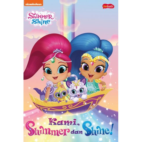 Shimmer & Shine : Kami, Shimmer dan Shine!