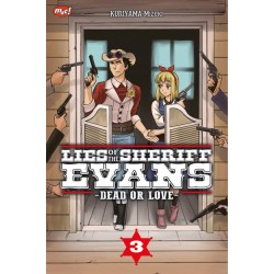 Lies of The Sheriff Evans - Dead or Love - 03 Lies of The Sheriff Evans - Dead or Love - 03