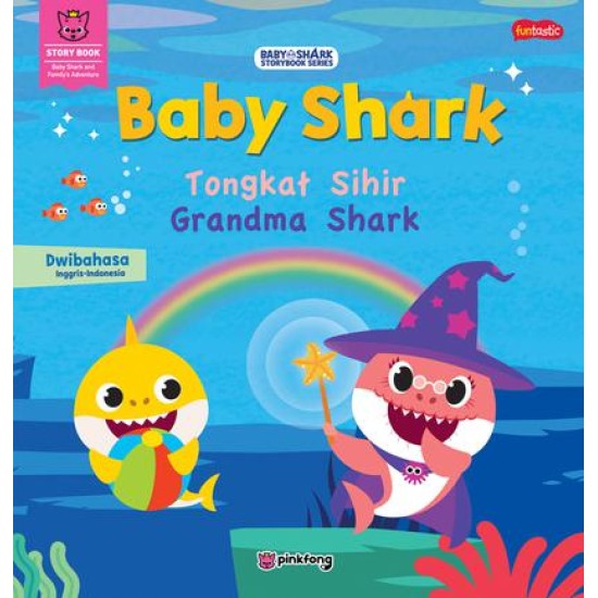 Baby Shark - Tongkat Sihir Grandma Shark