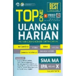 Top One Ulangan Harian SMA/MA IPA Kelas X Top One Ulangan Harian SMA/MA IPA Kelas X