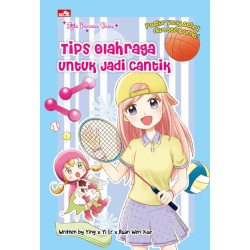 Little Princess Series - Tips Olahraga Untuk Jadi Cantik Little Princess Series - Tips Olahraga Untuk Jadi Cantik