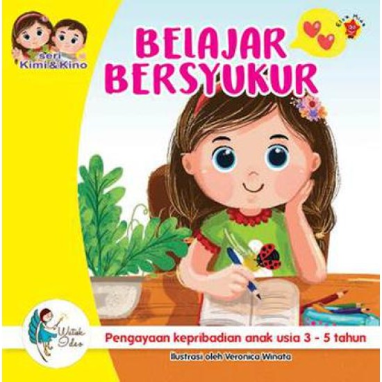 Seri Kimi dan Kino: Belajar Bersyukur