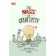 The Magic of Creativity