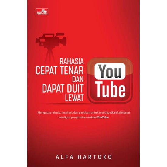 Rahasia Cepat Tenar dan Dapat Duit lewat YouTube