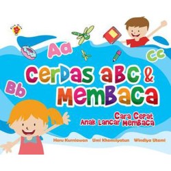 Cerdas a b c dan Membaca Cerdas a b c dan Membaca