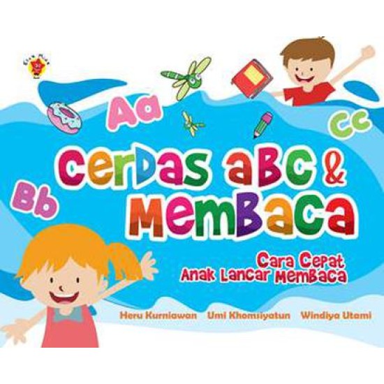 Cerdas a b c dan Membaca