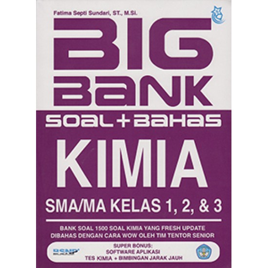 Big Bank Soal + Bahas Kimia SMA/MA Kelas 1, 2, & 3