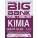 Big Bank Soal + Bahas Kimia SMA/MA Kelas 1, 2, & 3