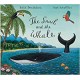 The Snail And The Whale