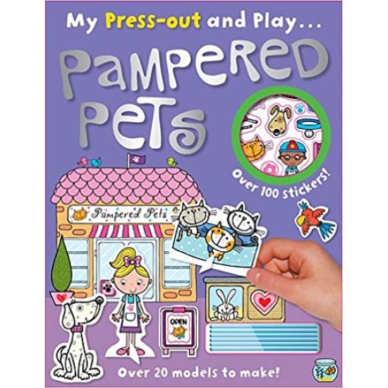 Press-Out and Play Pampered Pets