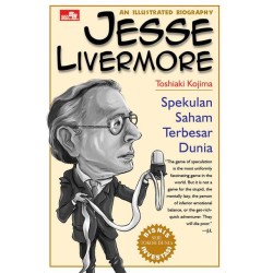 An Illustrated Biography: Jesse Livermore An Illustrated Biography: Jesse Livermore