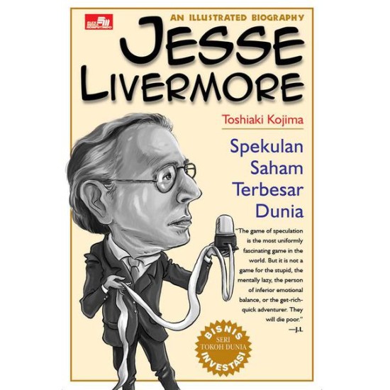 An Illustrated Biography: Jesse Livermore