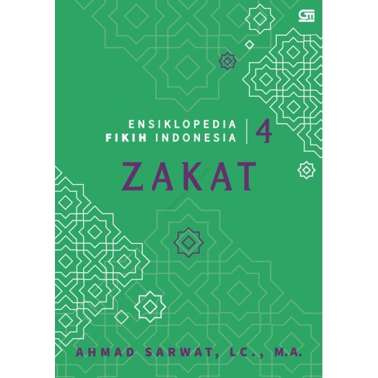 Ensiklopedia Fikih Indonesia 4: Zakat