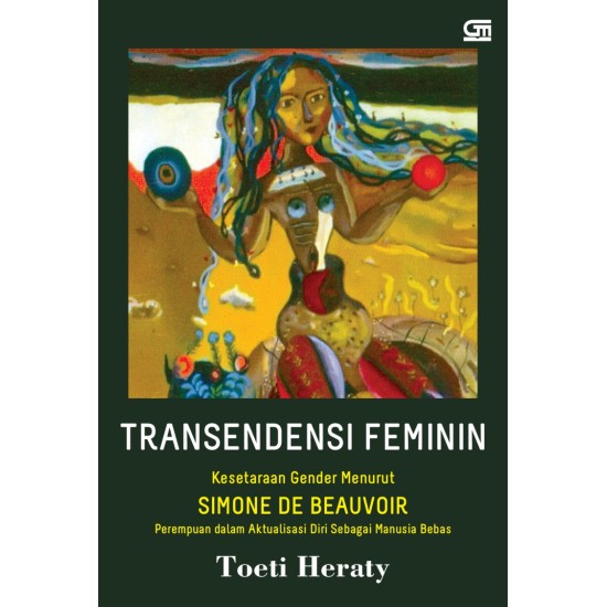 Transendensi Feminin: Kesetaraan Gender Menurut Simone de Beauvoir
