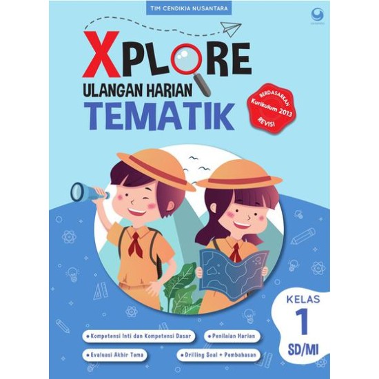 Xplore Ulangan Harian SD / MI Kelas 1