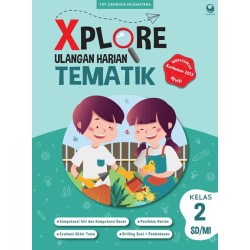 Xplore Ulangan Harian SD / MI Kelas 2 Xplore Ulangan Harian SD / MI Kelas 2