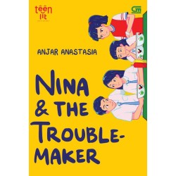 TeenLit: Nina and The Troublemaker TeenLit: Nina and The Troublemaker