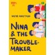 TeenLit: Nina and The Troublemaker