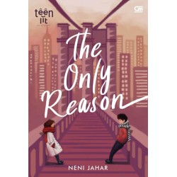 TeenLit: The Only Reason TeenLit: The Only Reason