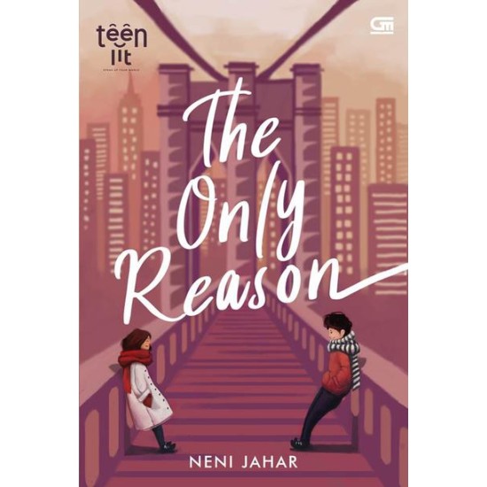 TeenLit: The Only Reason