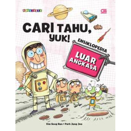 Cari Tahu Yuk! Ensiklopedia: Luar Angkasa