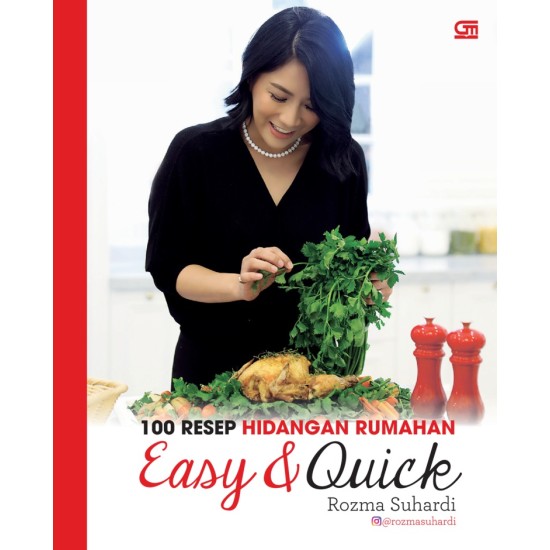 100 Resep Hidangan Rumahan Easy & Quick