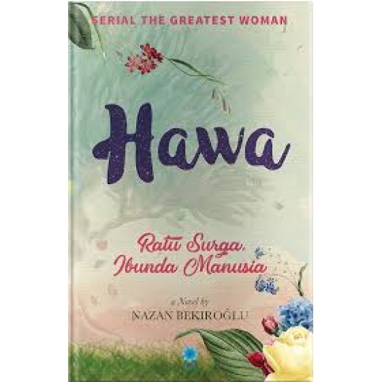 Hawa : Ratu Surga Ibunda Manusia