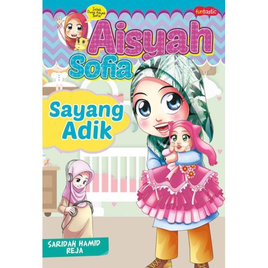 Aisyah Sofia : Sayang Adik