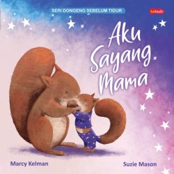 Aku Sayang Mama Aku Sayang Mama