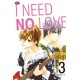 I Need No Love 03