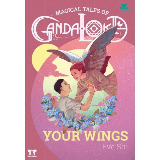 Magical Tales of Gandaloka - Your Wings