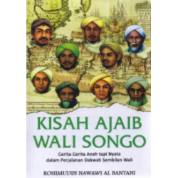 Kisah-Kisah Ajaib Walisongo Kisah-Kisah Ajaib Walisongo