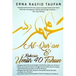 Al Quran & Rahasia Umur 40 Tahun Al Quran & Rahasia Umur 40 Tahun