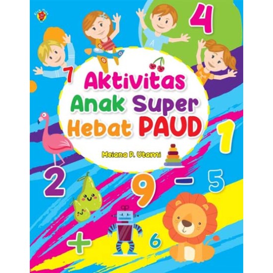 Aktivitas Anak Super Hebat PAUD