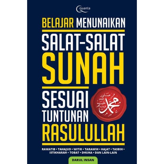 Belajar Menunaikan Salat-Salat Sunah Sesuai Tuntunan Rasulullah