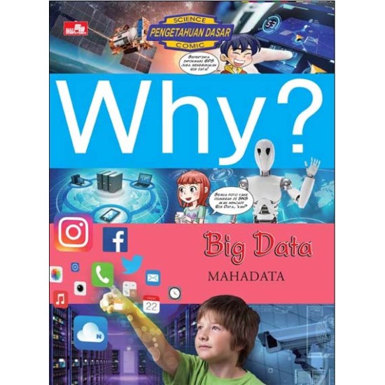 Why? Big Data - Mahadata