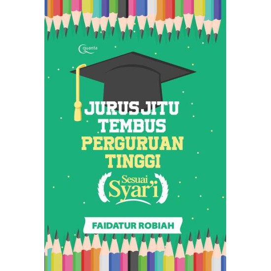 Jurus Jitu Tembus Perguruan Tinggi