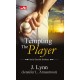 CR: Tempting The Player