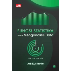 Fungsi Statistika untuk Menganalisis Data Fungsi Statistika untuk Menganalisis Data