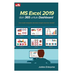 MS Excel 2019 dan 365 untuk Dashboard MS Excel 2019 dan 365 untuk Dashboard