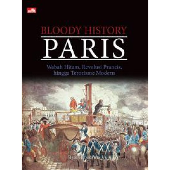 Bloody History: Paris