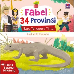 Fabel 34 Provinsi : NTT - Asal Mula Komodo Fabel 34 Provinsi : NTT - Asal Mula Komodo