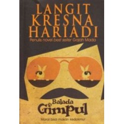 Balada Gimpul: Moral Bisa Makan Kedokmu! Balada Gimpul: Moral Bisa Makan Kedokmu!