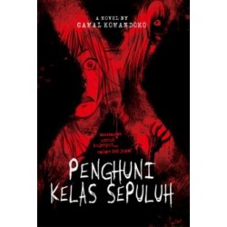 Penghuni Kelas Sepuluh Penghuni Kelas Sepuluh