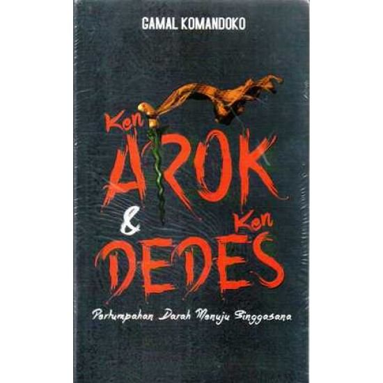 Ken Arok & Ken Dedes