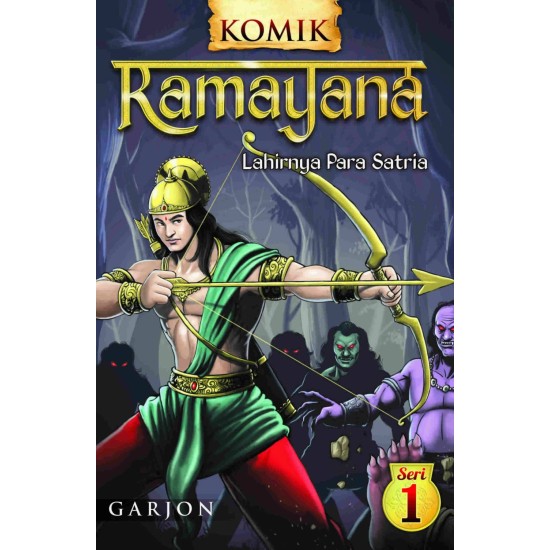 Komik Ramayana Lahirnya Para Satria (seri 1)