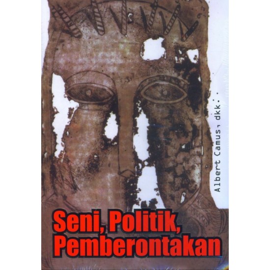 Seni, Politik, Pemberontakan